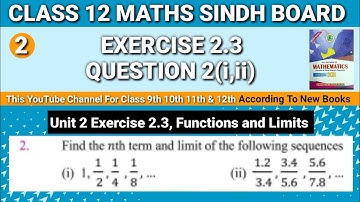 Second year mathematics Unit 2 Exercise 2.3 Question2(i,ii)• Functions and Limits