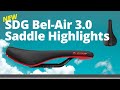 NEW SDG Bel-Air 3.0 Saddle Highlights