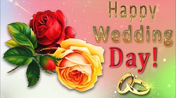 👰 🤵 Happy Wedding Day ! 👰 🤵 4K Animation Greeting Cards