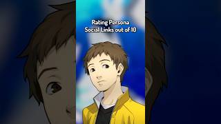 Rating Social Links out of 10: Kenji Tomochika (Persona 3 Magician)
