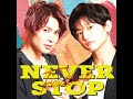 情熱NEVER STOP