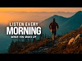 PRACTICE PATIENCE IN 2026 - Start Your Day Right, Listen Every Day! | 30-Minute Morning Motivation
