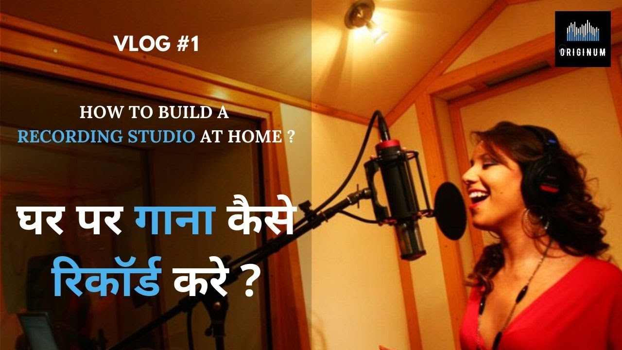 VLOG #1 | How to build your own recording studio | Manish Vaid | Originum