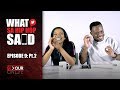 What SA Hip-Hop Said; Episode 9 (Ft. Zingah & Rowlene)