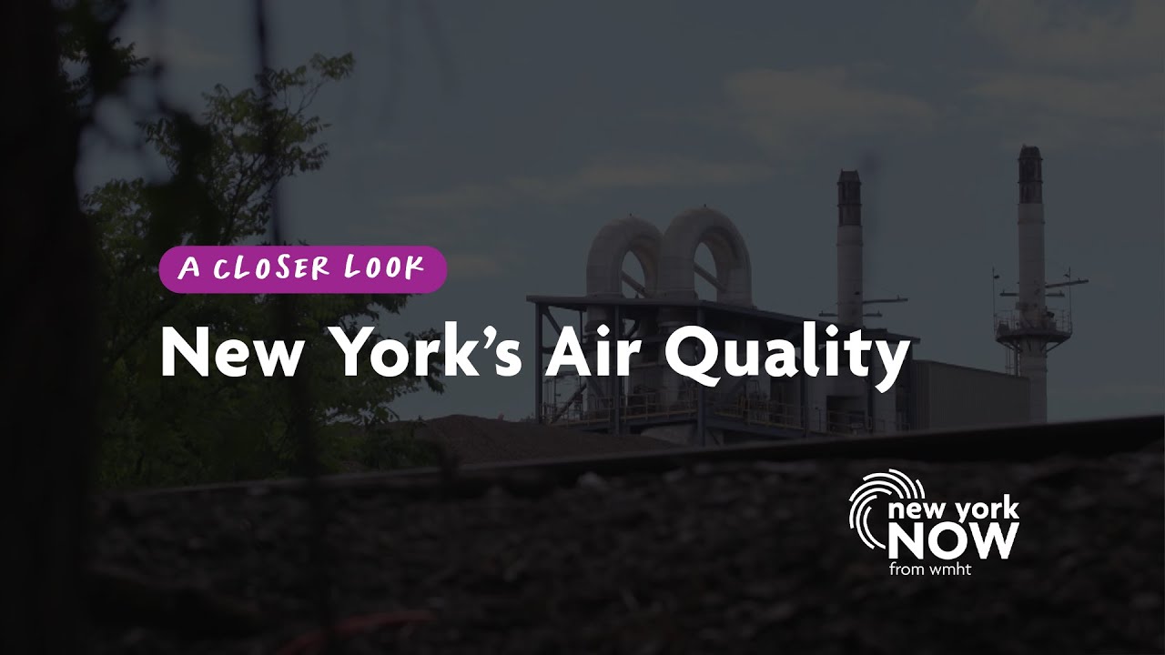 A Closer Look New York's Air Quality New York NOW YouTube