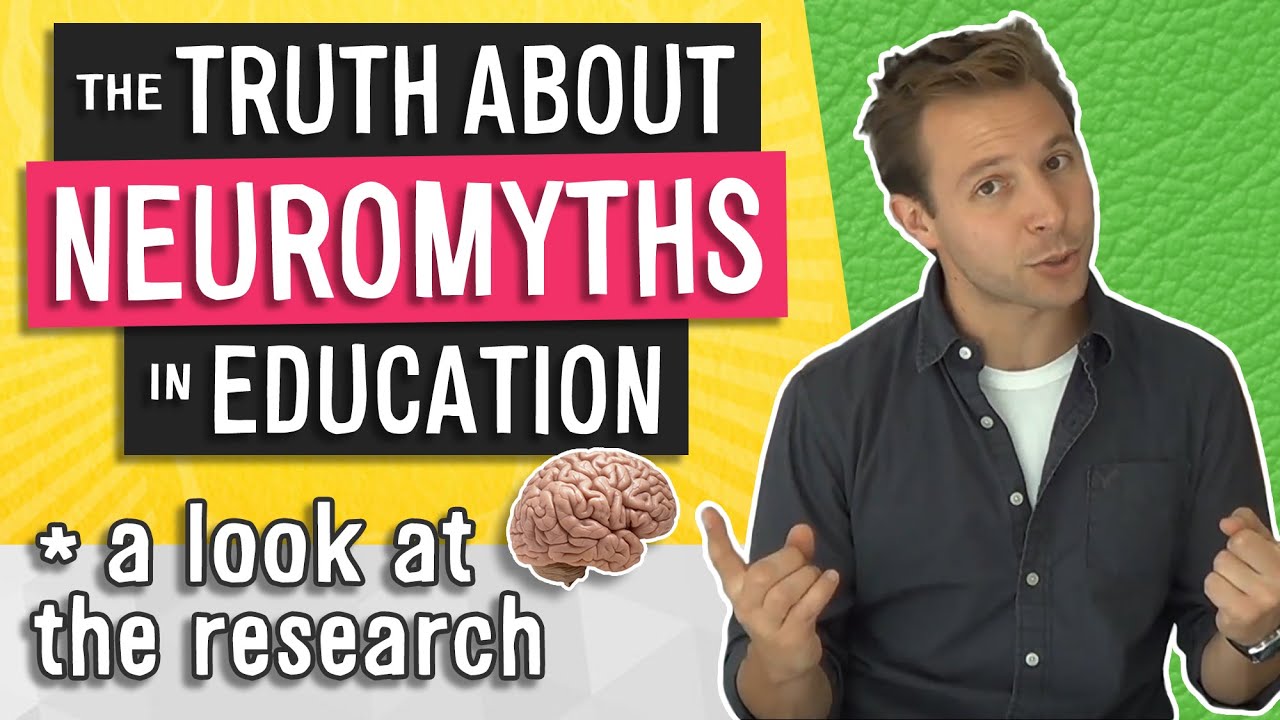 The Truth About Neuromyths in Education (New Research)