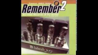 DJ Mas Ricardo & DJ Noise ‎-- Remember #2  Trance 1993  1995