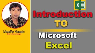 introduction to microsoft excel bangla tutorial | mozaffor hossain video tutorial