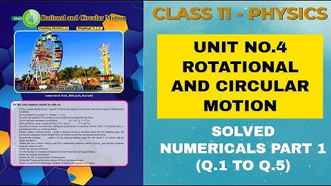 XI Physics | Solved Numericals| Chapter No.4 |Rotational and Circular Motion | Part 1- #TP11 44