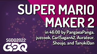 Super Mario Maker 2 by PangaeaPanga, juzcook, CarlSagan42, Aurateur, Shoujo, TanukiDan  SGDQ2022