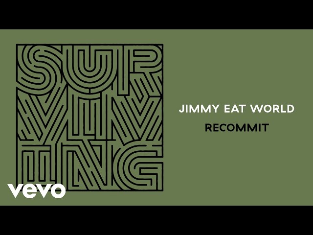 Jimmy Eat World - Recommit