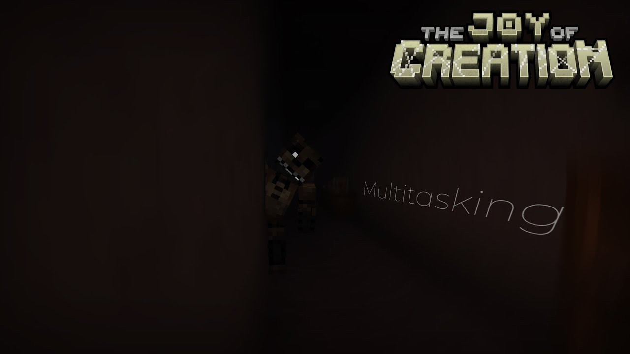 The Joy of Creation - Episode 1: Multitasking [Minecraft Roleplay]