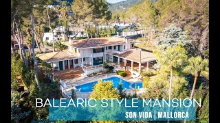 SON VIDA | MALLORCA | BALEARIC STYLE MANSION