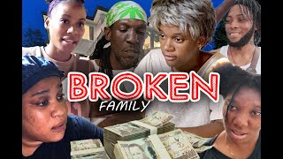 BROKEN FAMILY    NEW JAMAICAN MOVIE 2024