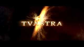 TVASTRA TEASER
