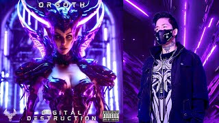 ORGOTH - DIGITAL DESTRUCTION