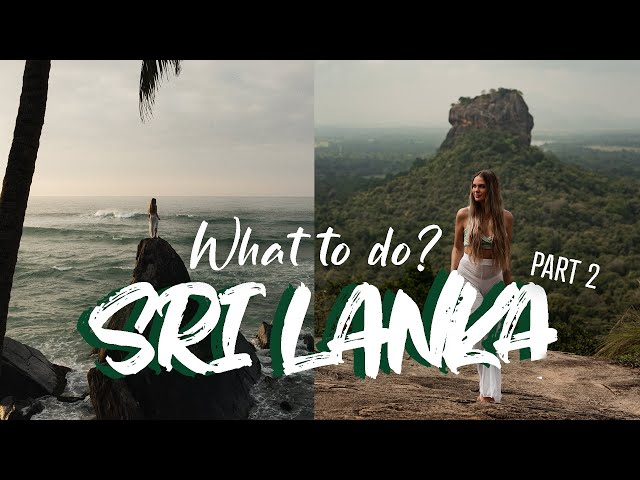 SRI LANKA - What to do? | Travel Vlog Part 2 class=