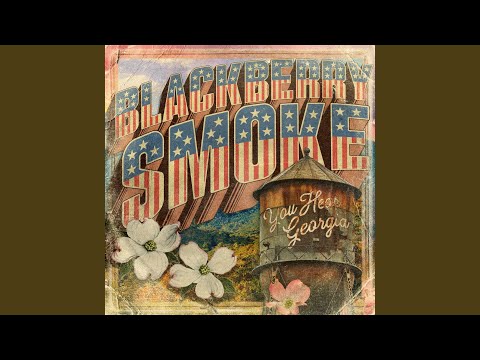 Hey Delilah - Blackberry Smoke