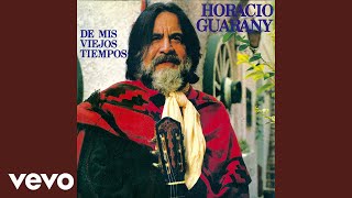 Horacio Guarany - Nostalgias Pasadas Audio