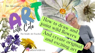 How to create fascinating wild flower art using watercolour and acrylic paint. Step by step tutorial