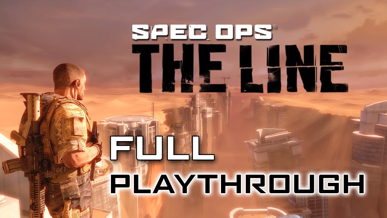 Spec Ops: The Line -- Full Playthrough [Xbox360/ PS3] [1080p]