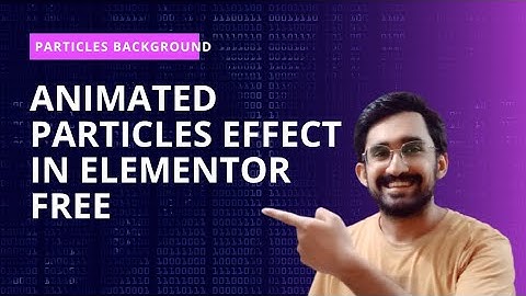 Animated Particles Effects in Elementor (FREE)
