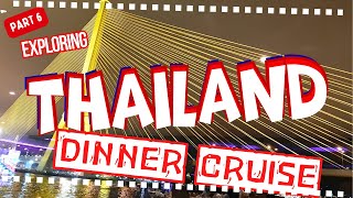 DINNER CRUISE | ALANGKA DINNER CRUISE | THAILAND | PART 6 #thailand |#thailandtravel