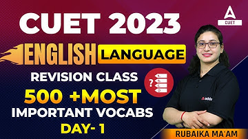 CUET Language Test English | 500 + Most Important Vocabs | By Rubaika Ma