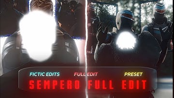 Full SEMPERO Edit Inspired By FICTIC EDITS On Alight Motion (+Preset)