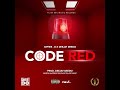 Code red  cipher o x deejay deedo