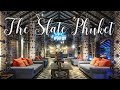 The Slate Phuket