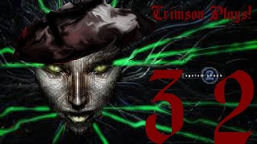 System Shock 2 l Part 32 l Crash and Reboot (Ending)