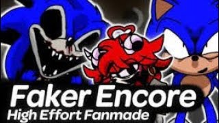 Faker encore high effort IFriday night funkin