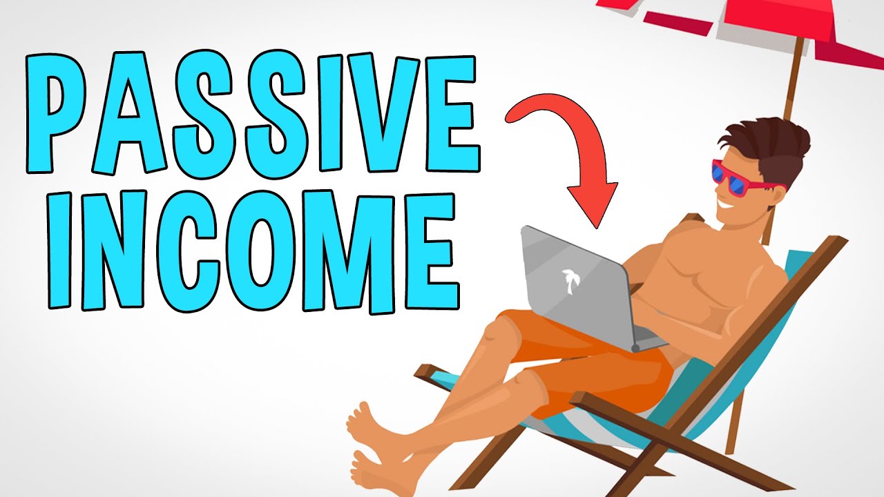 Top 10 Passive Income Methods in 2021 - YouTube