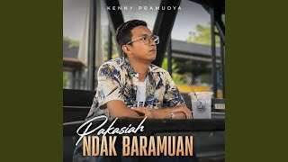 Pakasiah Ndak Baramuan