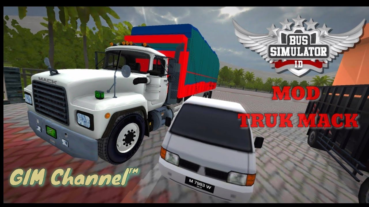  Mod  BUSSID  Truk  MACK Bak terpal biawak YouTube