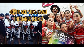 Download lagu Cover Aku Suka Kamu The Dance Icon Indonesia 2 Proses Cover Aku Suka Kamu The Dance Icon Indonesia 2 Proses