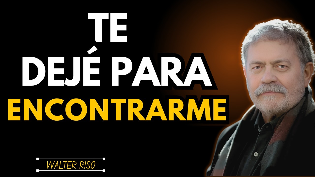 Te Amé, Pero Elegí Mi Paz | Walter Riso Inspiración Profunda