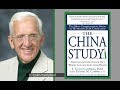 T colin campbell p the china study lecture and qa