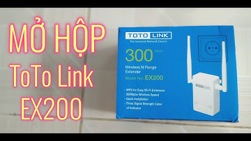Mở hộp ToToLink EX200 mua trên Shopee by MƯỜI KHÓ