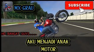 AKU MENJADI ANAK MOTOR || Mx grau‼️ screenshot 3