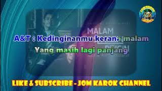 Malam Semakin Dingin (Afieq Syazwan ft Tajul) - Karaoke