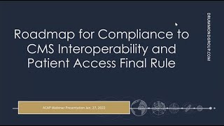 Roadmap for Compliance to CMS Interoperability and Patient Access Final Rule