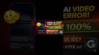 Grok Ai Limit Problem Fix | Grok Ai Me Video Nahi Ban Raha Hai | Grok Ai Video Limit Reached Problem