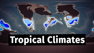 Tropical Climates  Worldbuilder's Log #37