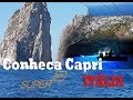 Conheça a Ilha de Capri e suas belezas naturais.