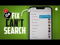 How to TikTok Search Not Working on iPhone? Fix TikTok Search Bar Not Loading Easily!
