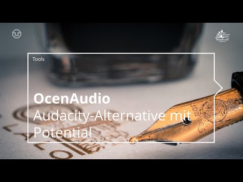  Update  Tools 24: OcenAudio als Audacity-Alternative