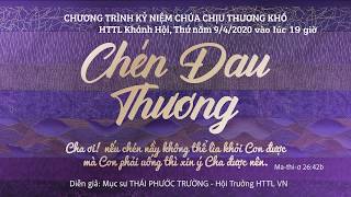 HTTL KHÁNH HỘI - Chương Trình Lễ Kỷ Niệm Chúa Chịu Thương Khó - 2020