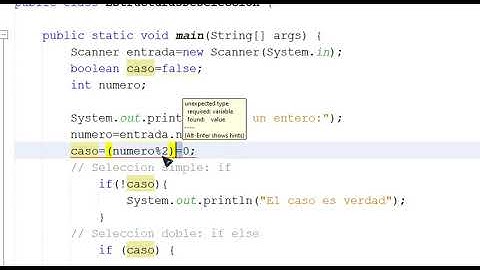 Curso JAVA desde cero Sesión 5 Condicionales o estructuras de selección simple, doble y múltiples